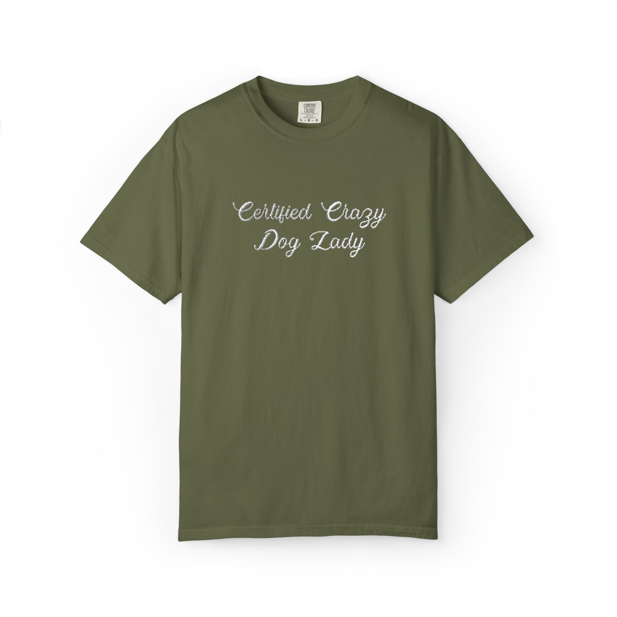 Certified Crazy Dog Lady Embroidered T-Shirt | Funny Dog Mom Tee