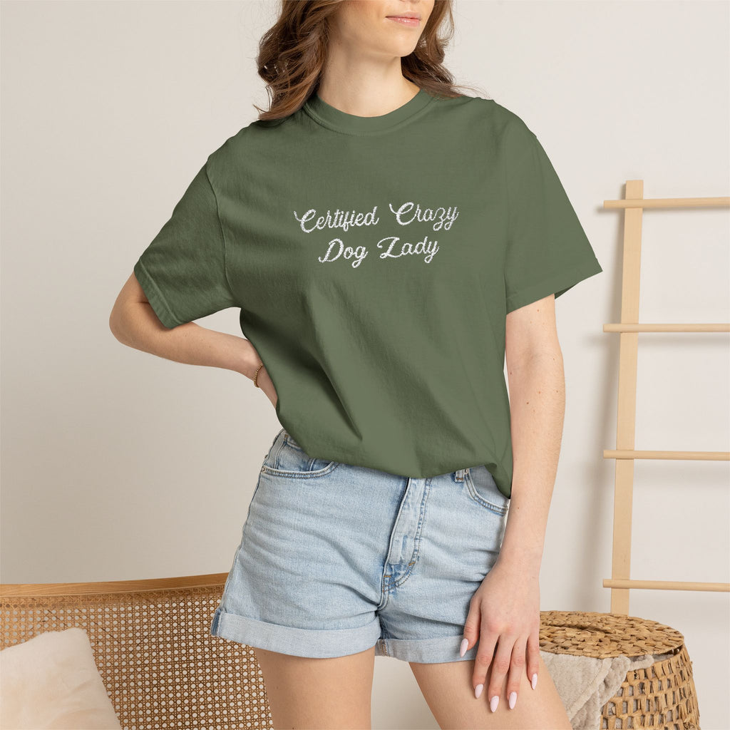 Certified Crazy Dog Lady Embroidered T-Shirt | Funny Dog Mom Tee